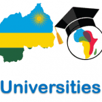 Universities in Rwanda 2022 Top Public and Private Institutions